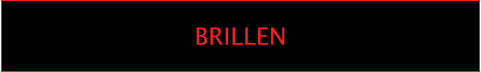 BRILLEN